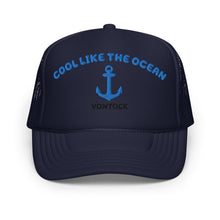 Load image into Gallery viewer, COOL LIKE THE OCEAN FOAM TRUCKER HAT