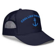 Load image into Gallery viewer, COOL LIKE THE OCEAN FOAM TRUCKER HAT